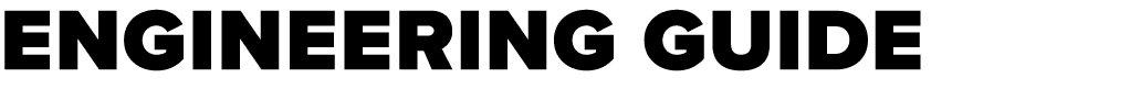 ENGINEERING GUIDE