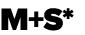 M+S*