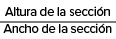 Altura de la secci n Ancho de la secci n